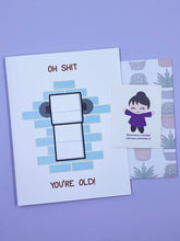 Load image into Gallery viewer, TP Oh Shit Birthday Card