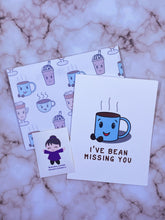 Load image into Gallery viewer, I’ve Bean Missing You Card