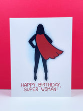Load image into Gallery viewer, Super Woman’s Birthday Card