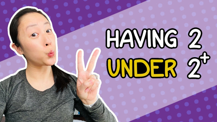 What It Like Having 2 Under 2?