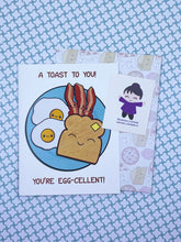 Load image into Gallery viewer, You’re Egg-cellent Breakfast Card
