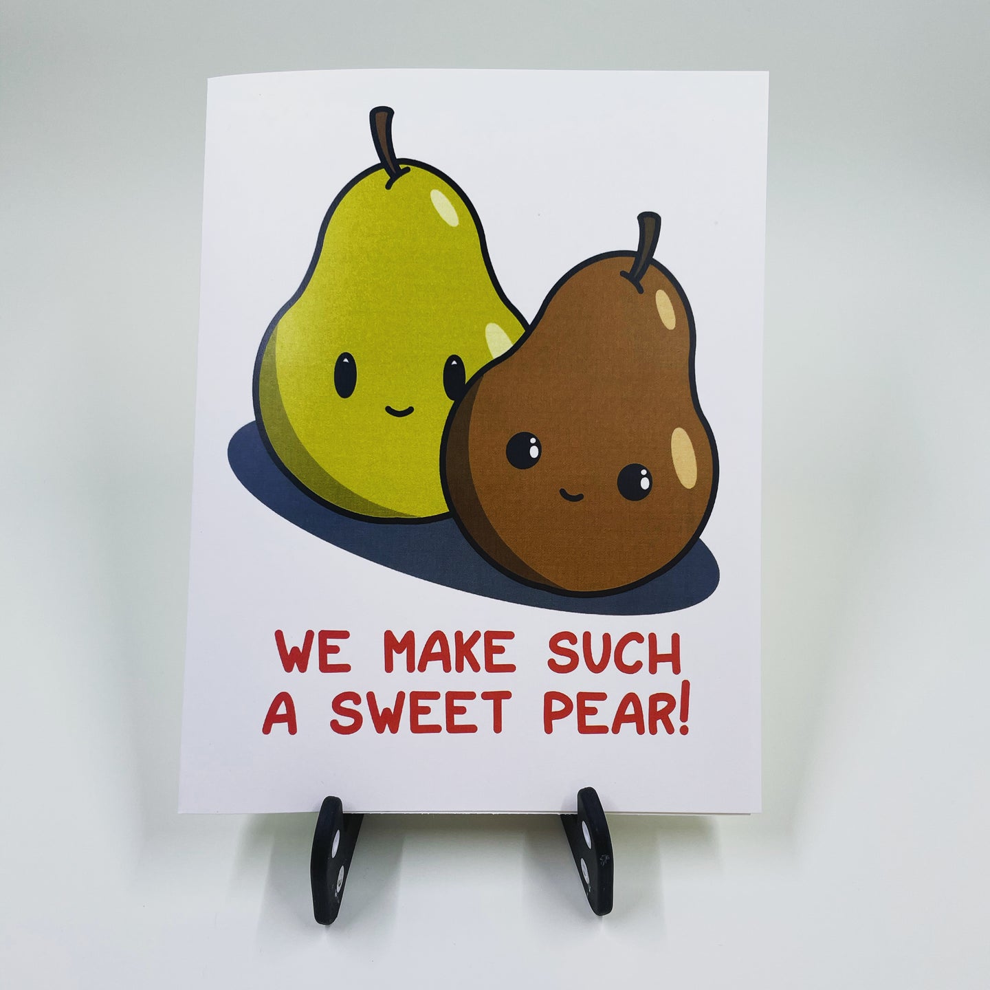 We Make Such A Sweet Pear Card