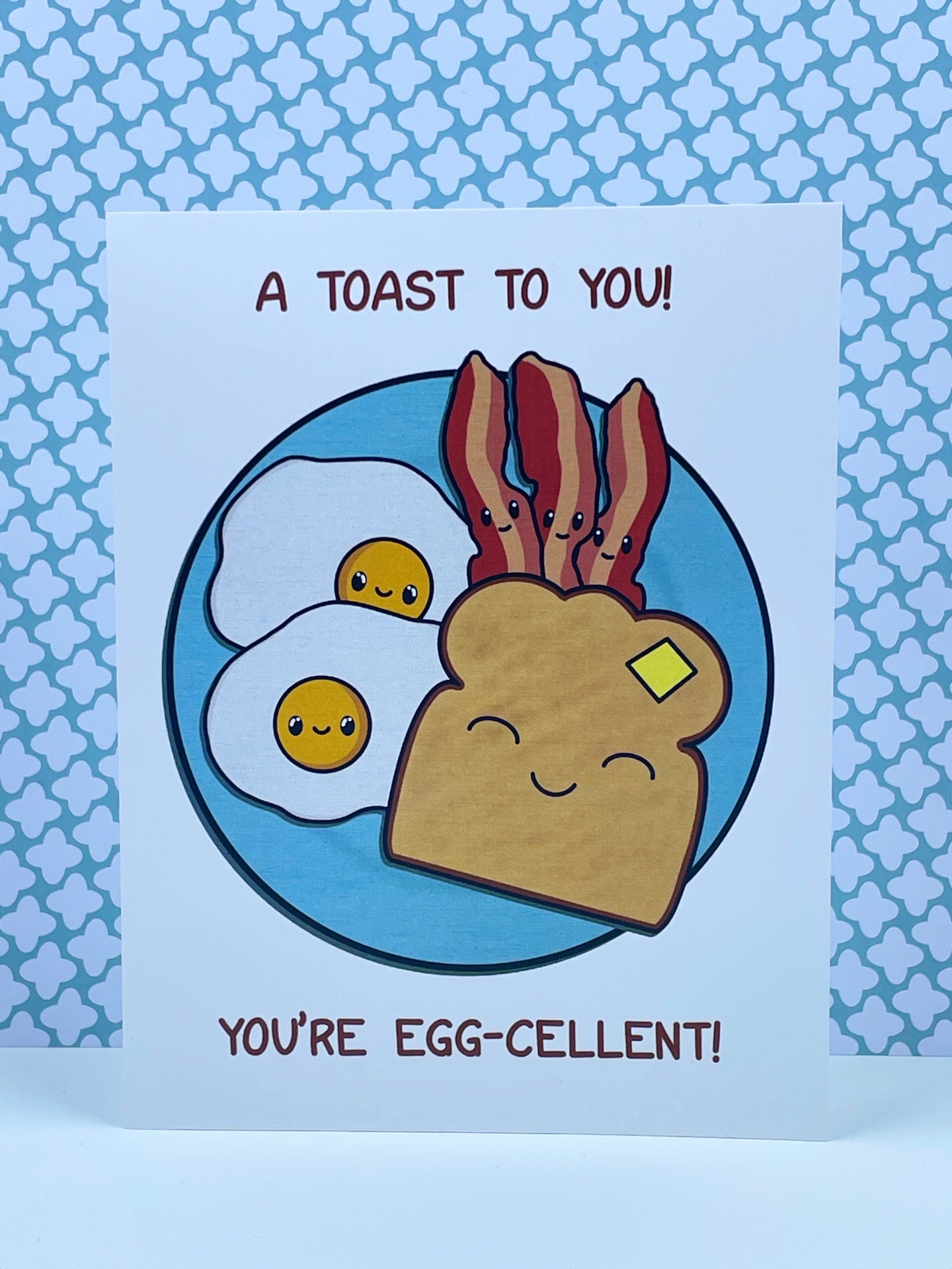 You’re Egg-cellent Breakfast Card
