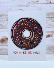 Load image into Gallery viewer, Make Me Hole Donut Card
